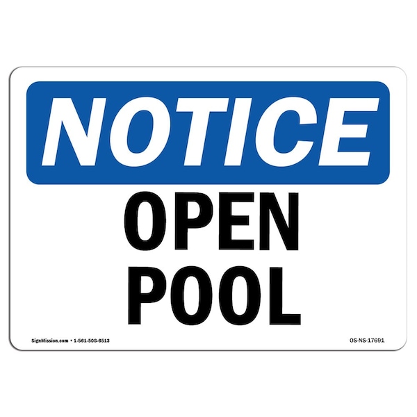 Safety Sign, OSHA Notice, 3.5" Height, Pool Open Sign, Landscape, 10PK